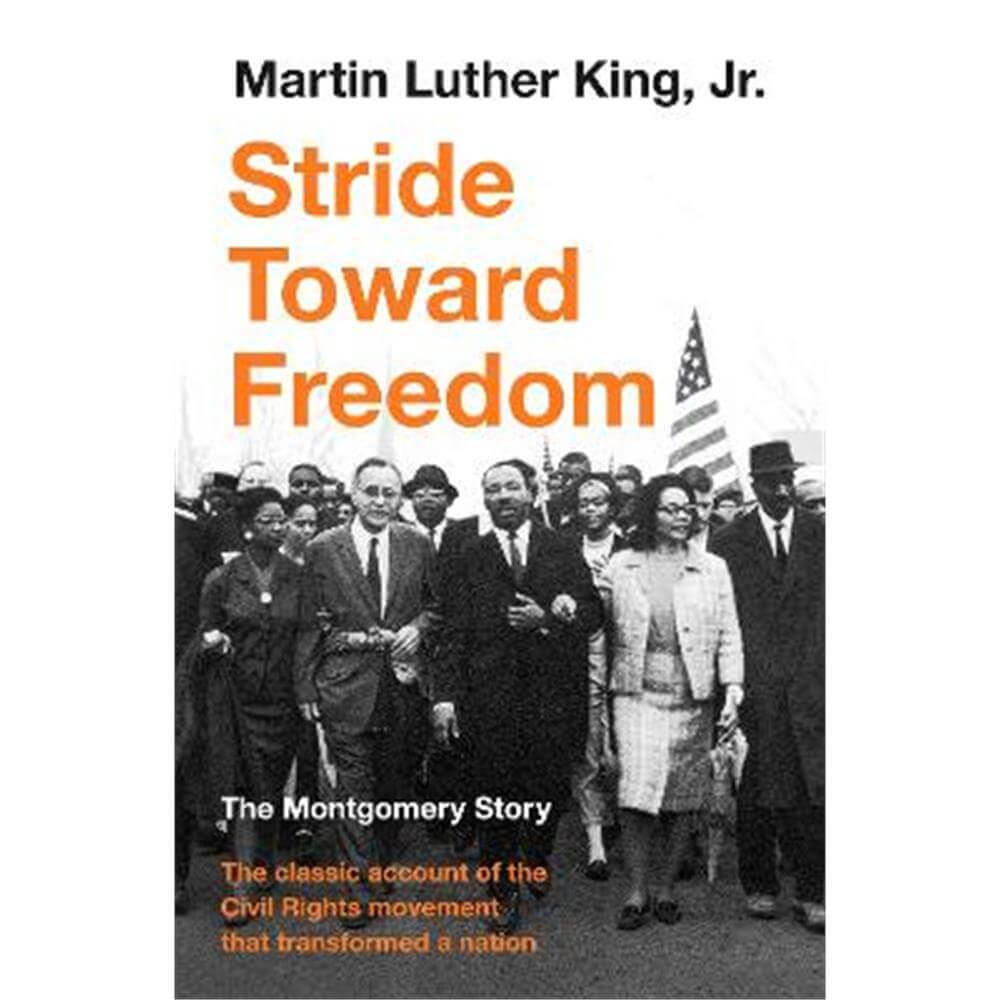 Stride Toward Freedom: The Montgomery Story (Paperback) - Martin Luther King